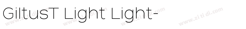 GiltusT Light Light字体转换